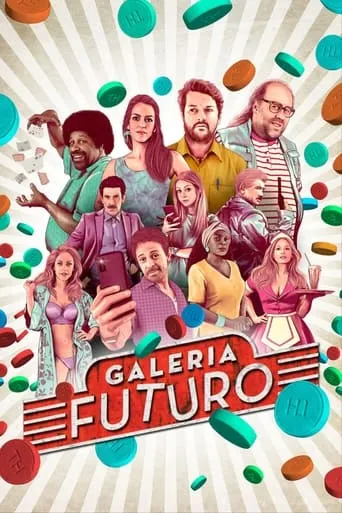 Galeria Futuro movie poster - Rated 6.7/10