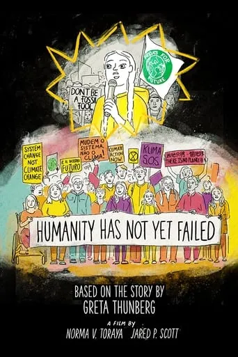 Humanity Has Not Yet Failed movie poster - Entertainment content