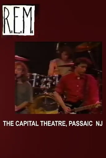 R.E.M.: Live at The Capitol Theater movie poster - Entertainment content