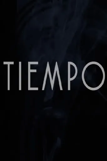 Tiempo movie poster - Rated 4.5/10