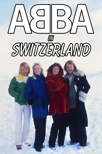 ABBA in Switzerland movie poster - Rated 7.8/10