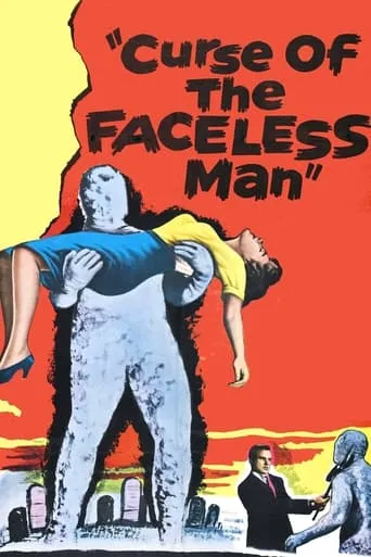 Curse of the Faceless Man movie poster - Rated 5.4/10