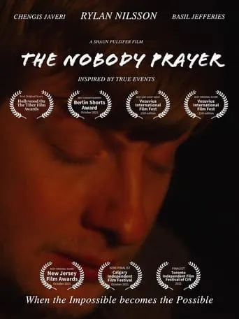 The Nobody Prayer movie poster - Entertainment content