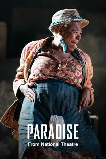 National Theatre Live: Paradise movie poster - Entertainment content