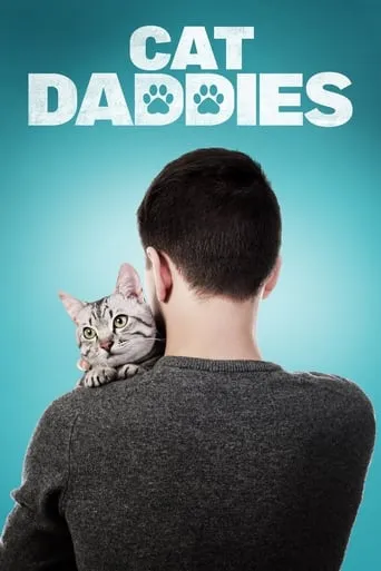 Cat Daddies movie poster - Rated 6.3/10