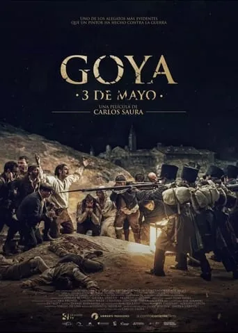 Goya, May 3rd movie poster - Rated 4/10