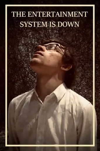 The Entertainment System Is Down movie poster - Entertainment content