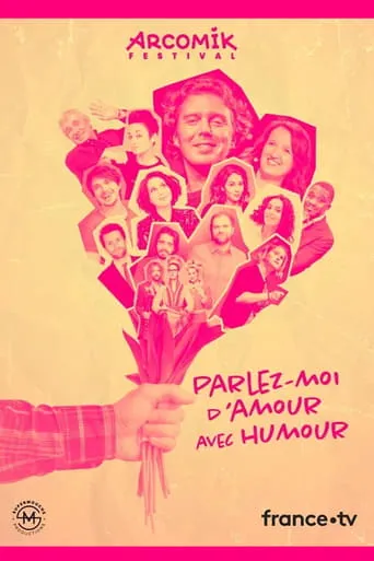 Arcomik, parlez moi d'amour avec humour movie poster - Entertainment content