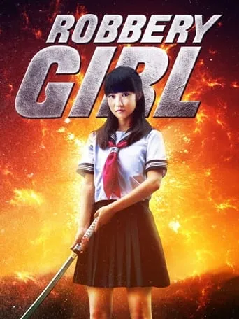 Robbery Girl movie poster - Entertainment content