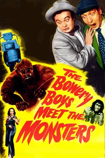 The Bowery Boys Meet the Monsters movie poster - Rated 5.2/10