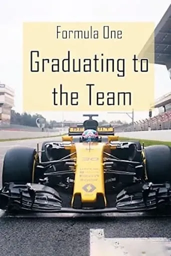 Formula One: Graduating to the Team movie poster - Entertainment content