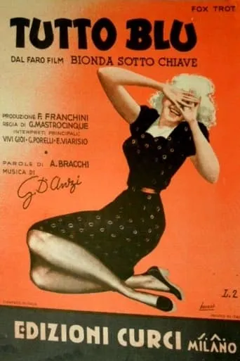 Bionda sottochiave movie poster - Entertainment content