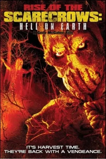 Rise of the Scarecrows: Hell on Earth movie poster - Rated 4.7/10