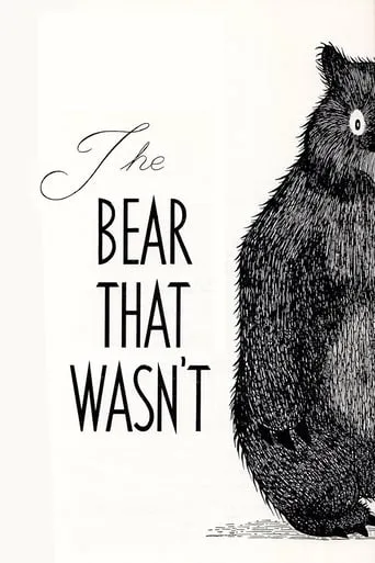 The Bear That Wasn't movie poster - Rated 6.8/10