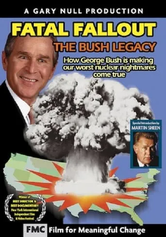 Fatal Fallout: The Bush Legacy movie poster - Entertainment content