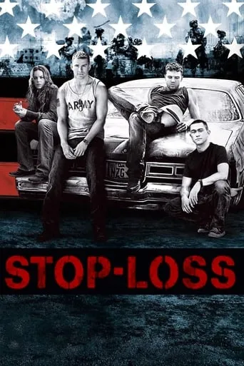 Stop-Loss movie poster - Rated 6.129/10