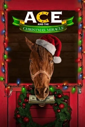 Ace & the Christmas Miracle movie poster - Rated 5.7/10