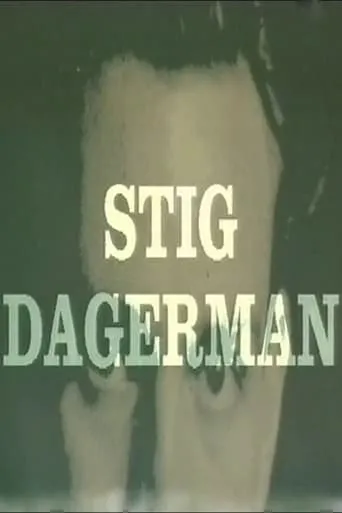 Stig Dagerman movie poster - Entertainment content