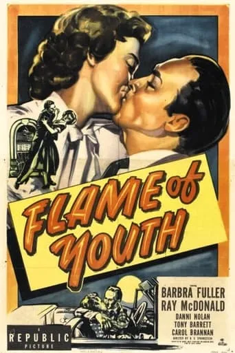 Flame of Youth movie poster - Entertainment content