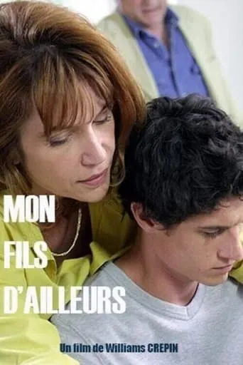 Mon fils d'ailleurs movie poster - Entertainment content