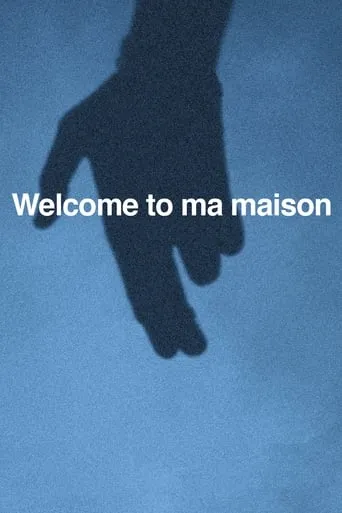 Welcome to ma maison movie poster - Entertainment content