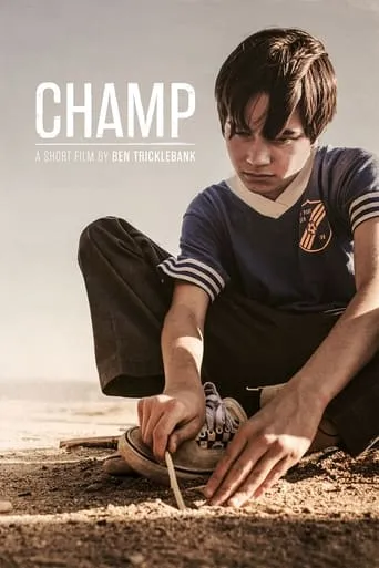 Champ movie poster - Entertainment content