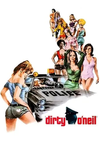 Dirty O'Neil movie poster - Rated 4.6/10