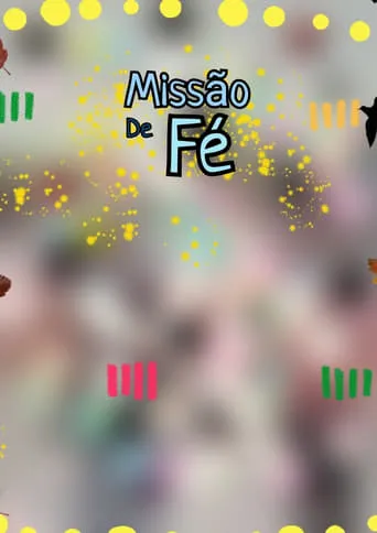 Missão de Fé movie poster - Rated 9.7/10