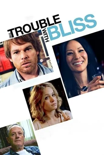 The Trouble With Bliss movie poster - Rated 5/10