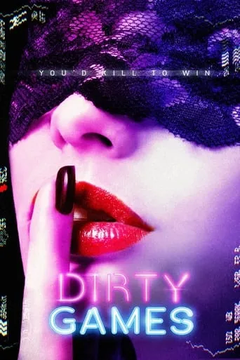 Dirty Games movie poster - Rated 4.1/10