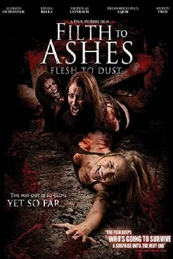 Filth to Ashes, Flesh to Dust movie poster - Rated 1.7/10