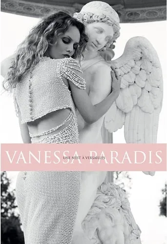 Vanessa Paradis: Une Nuit à Versailles movie poster - Rated 5.3/10