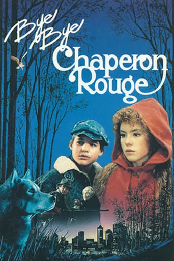 Bye Bye, Red Riding Hood movie poster - Rated 5.5/10