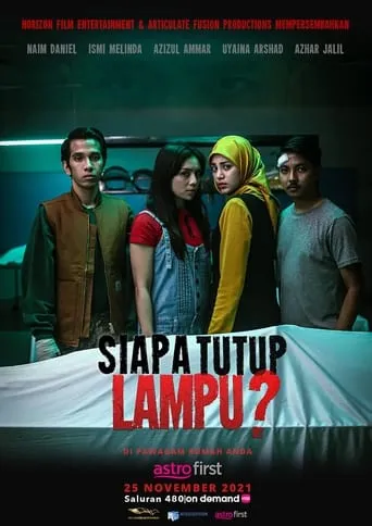 Siapa Tutup Lampu? movie poster - Entertainment content