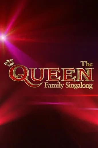 The Queen Family Singalong movie poster - Rated 6.3/10