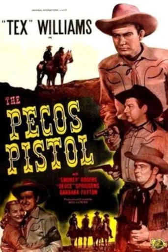 The Pecos Pistol movie poster - Entertainment content