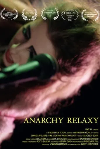 Anarchy Relaxy movie poster - Entertainment content