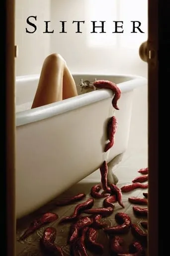 Slither movie poster - Rated 6.539/10
