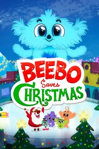 Beebo Saves Christmas movie poster - Rated 6.5/10
