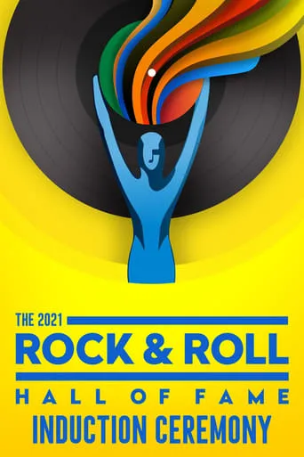 2021 Rock & Roll Hall of Fame Induction Ceremony movie poster - Rated 7/10