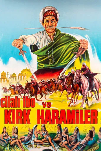 Cilalı İbo ve Kırk Haramiler movie poster - Entertainment content