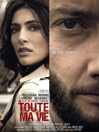 Toute ma vie movie poster - Rated 7.3/10