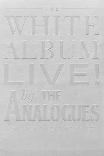 The White Album Live! by The Analogues movie poster - Entertainment content