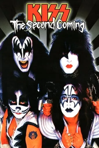 Kiss: The Second Coming movie poster - Rated 8.5/10