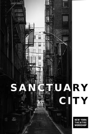 Sanctuary City movie poster - Entertainment content