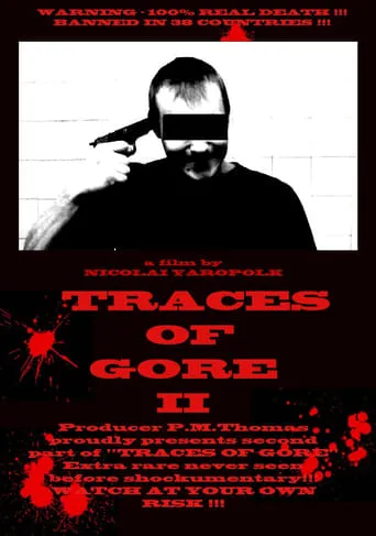 Traces of Gore II movie poster - Rated 1/10