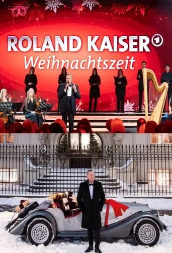 Roland Kaiser - Weihnachtszeit movie poster - Entertainment content