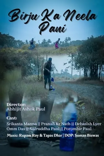 Birju Ka Neela Pani movie poster - Rated 10/10