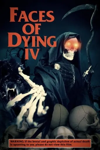 Faces of Dying IV movie poster - Entertainment content