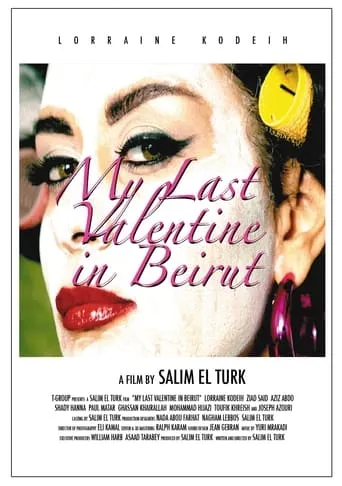 My Last Valentine in Beirut movie poster - Rated 2/10